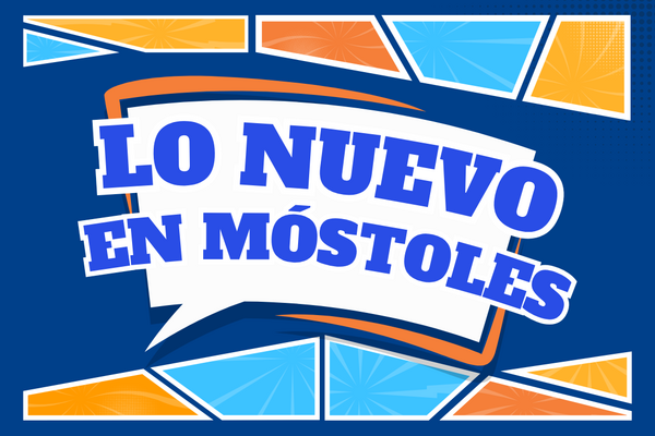 LO NUEVO EN MÓSTOLES: Hoy abre la oportunidad que mañana será tu lugar favorito
